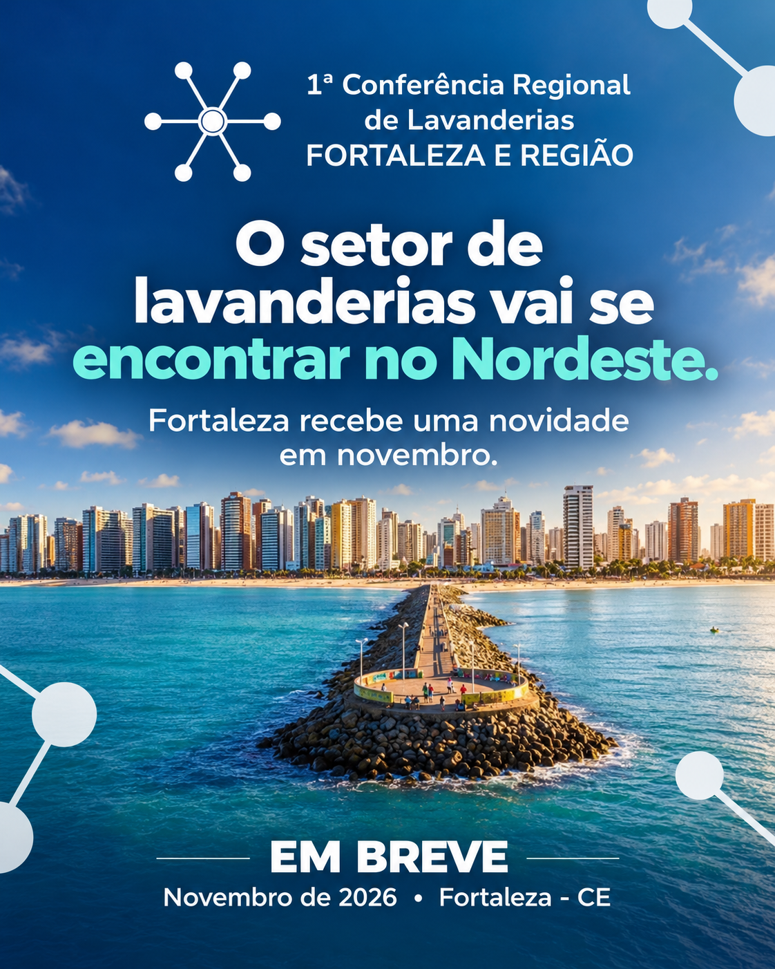 1ª Conferência Regional de Lavanderias - Fortaleza e Região