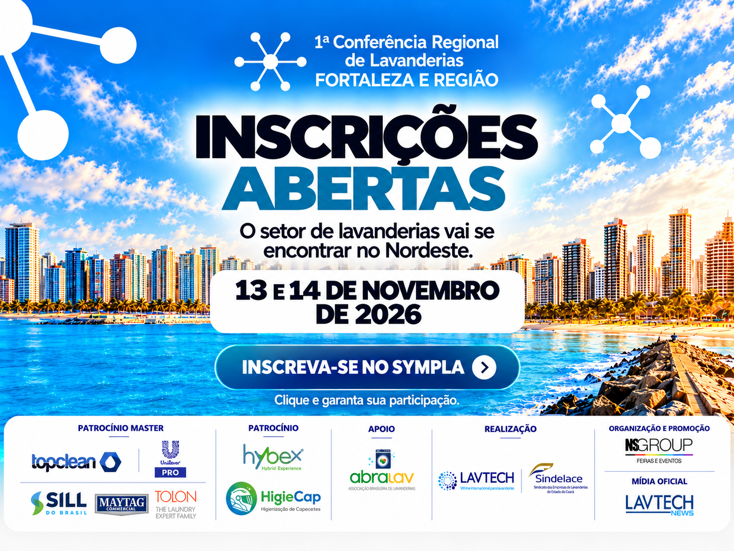 Inscrições abertas. Conferência Regional de Lavanderias, 13 e 14 de novembro de 2026, Fortaleza. Clique para se inscrever no Sympla.